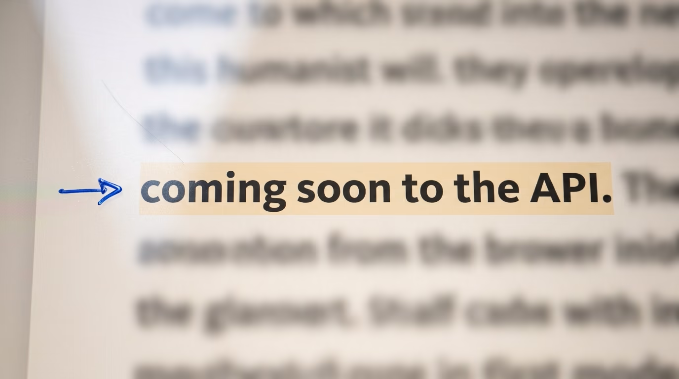 The phrase coming soon to the API highlighted in a launch announcement